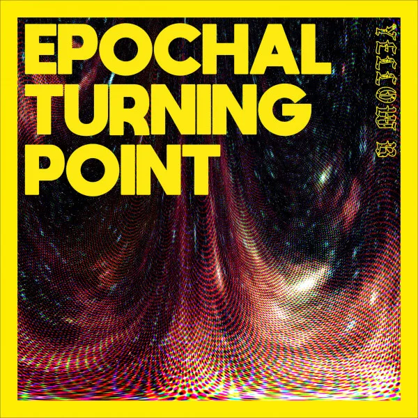Copertina di Epochal Turning Point
